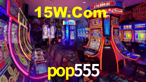 pop555
