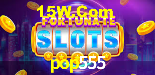 pop555,pop555.com