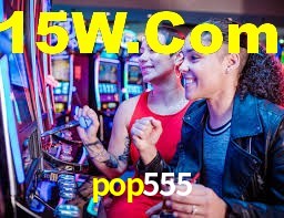 pop555,pop555.com